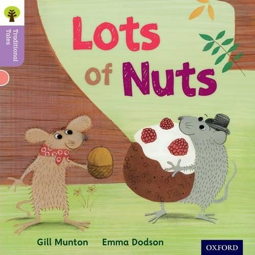 Паперова книга «Oxford Reading Tree Traditional Tales: Level 1+: Lots of Nuts», авторів Джилл Мантон, Ніккі Гембл, Тереза Хіпі - фото №1