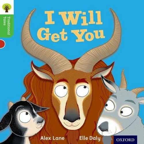 Бумажная книга «Oxford Reading Tree Traditional Tales: Level 2: I Will Get You», авторов Алекс Лейн, Никки Гэмбл - фото №1
