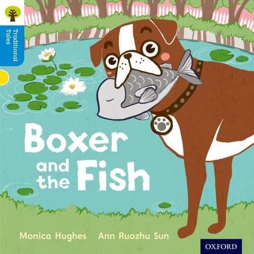 Паперова книга «Oxford Reading Tree Traditional Tales: Level 3: Boxer and the Fish», автор Ніккі Гембл - фото №1