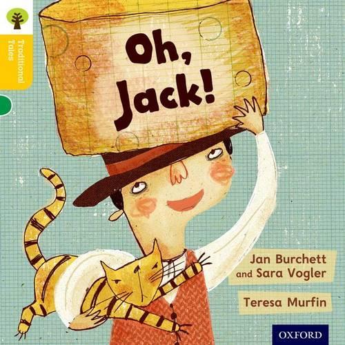 Бумажная книга «Oxford Reading Tree Traditional Tales: Level 5: Oh, Jack!», авторов Джен Берчет, Никки Гэмбл, Сара Воглер - фото №1