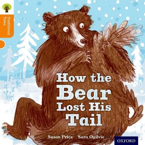 Бумажная книга «Oxford Reading Tree Traditional Tales: Level 6: The Bear Lost Its Tail», авторов Никки Гэмбл, Пэм Даусон - фото №1