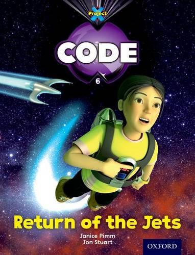 Бумажная книга «Project X Code: Galactic Return of the Jets», авторов Элисон Хоуз, Дженис Пимм, Мэрилин Джойс - фото №1
