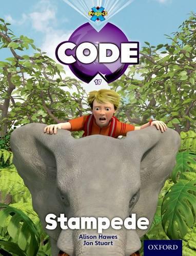 [object Object] «Project X Code: Jungle Stampede», авторов Элисон Хоуз, Мэрилин Джойс, Тони Брэдман - фото №1