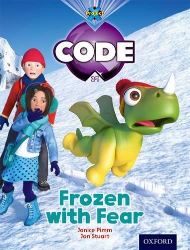 [object Object] «Project X Code: Freeze Frozen with Fear», авторов Джен Берчет, Мэрилин Джойс, Сара Воглер - фото №1