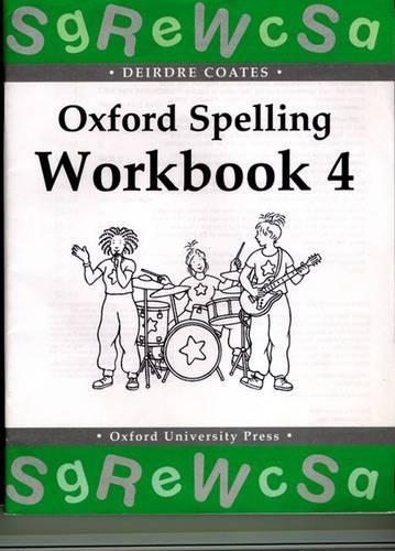 Паперова книга «Oxford Spelling Workbooks: Workbook 4», автор Дейдра Коутс - фото №1
