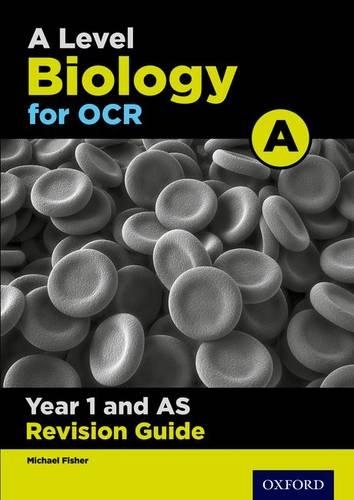 Паперова книга «A Level Biology for OCR A Year 1 and AS Revision Guide», автор Майкл Фішер - фото №1