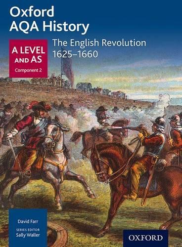 Бумажная книга «Oxford AQA History for A Level - 2015 specification Depth Study  The English Revolution 1625-1660» - фото №1