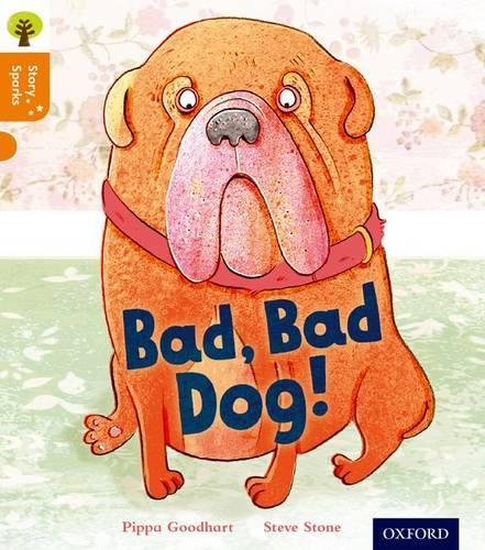 Паперова книга «Oxford Reading Tree Story Sparks: Oxford Level 6: Bad, Bad Dog», автор Піппа Гудхарт - фото №1