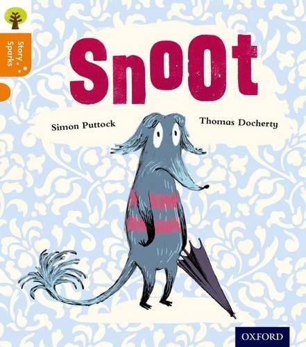 Бумажная книга «Oxford Reading Tree Story Sparks: Oxford Level 6: Snoot», автор Саймон Путток - фото №1