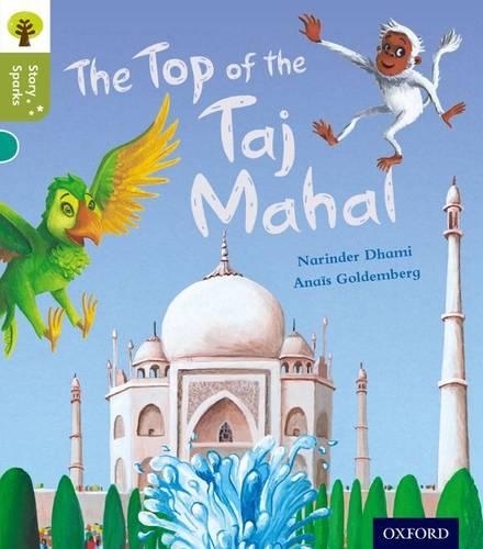 Бумажная книга «Oxford Reading Tree Story Sparks: Oxford Level 7: The Top of the Taj Mahal», автор Нариндер Дхами - фото №1