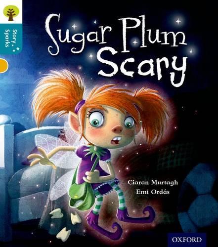 Бумажная книга «Oxford Reading Tree Story Sparks: Oxford Level 9: Sugar Plum Scary», автор Кьяран Мурта - фото №1