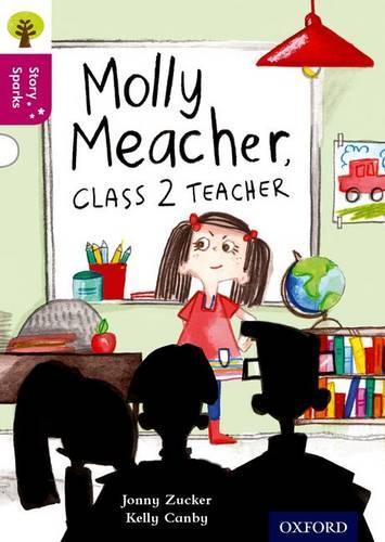 Паперова книга «Oxford Reading Tree Story Sparks: Oxford Level 10: Molly Meacher, Class 2 Teacher», автор Джонні Цукер - фото №1