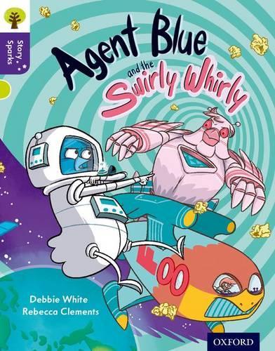 Бумажная книга «Oxford Reading Tree Story Sparks: Oxford Level 11: Agent Blue and the Swirly Whirly», автор Дебби Уайт - фото №1