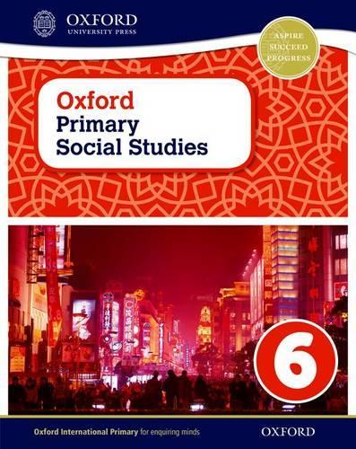 Бумажная книга «OXFORD PRIMARY SOCIAL STUDIES (MIDDLE EAST) STUDENT BOOK 6» - фото №1