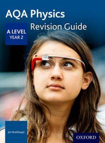 [object Object] «AQA A Level Physics Year 2 Revision Guide», автор Джим Брайтхаупт - фото №1