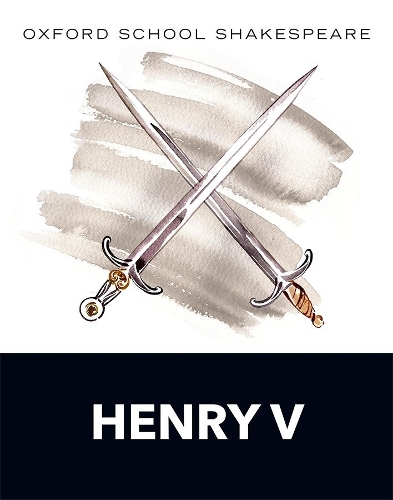 Паперова книга «Oxford School Shakespeare: Henry V», автор Вільям Шекспір - фото №1