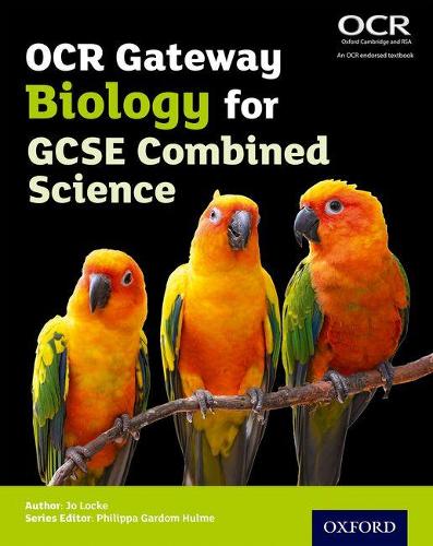Бумажная книга «OCR Gateway GCSE Biology for Combined Science Student Book», автор Джо Лок - фото №1