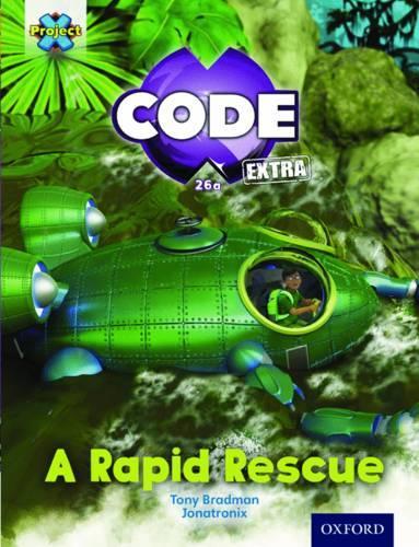 Бумажная книга «Project X CODE Extra: Orange Book Band, Oxford Level 6: Fiendish Falls: A Rapid Rescue», автор Тони Брэдман - фото №1