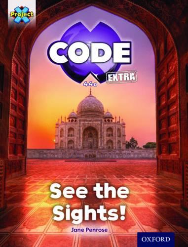 Бумажная книга «Project X CODE Extra: Purple Book Band, Oxford Level 8: Wonders of the World: See the Sights!», автор Джейн Пенроуз - фото №1