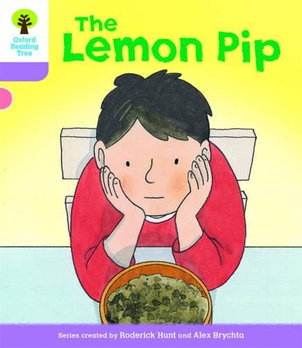 [object Object] «Oxford Reading Tree Biff, Chip and Kipper Stories Decode and Develop: Level 1+: The Lemon Pip», автор Родерик Хант - фото №1