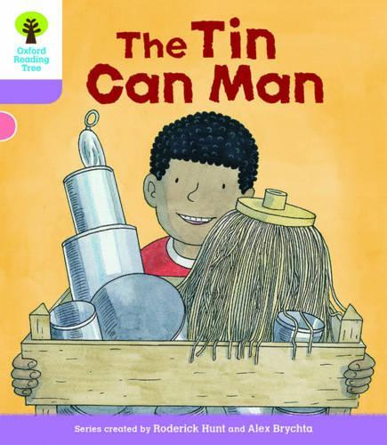 [object Object] «Oxford Reading Tree Biff, Chip and Kipper Stories Decode and Develop: Level 1+: The Tin Can Man», автор Родерик Хант - фото №1