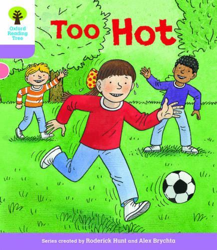 [object Object] «Oxford Reading Tree Biff, Chip and Kipper Stories Decode and Develop: Level 1+: Too Hot», автор Пол Шиптон - фото №1