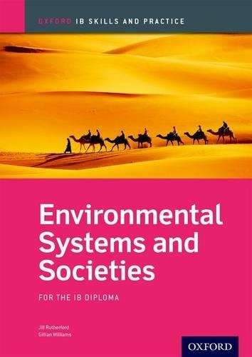 Бумажная книга «Oxford IB Skills and Practice: Environmental Systems and Societies for the IB Diploma», автор Джилл Резерфорд - фото №1