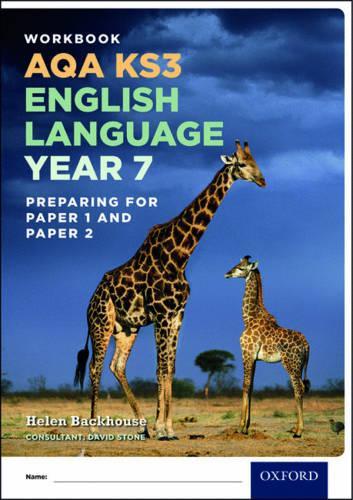 Бумажная книга «AQA KS3 English Language: Key Stage 3: AQA KS3 English Language: Year 7 test workbook», авторов Дэвид Стоун, Хелен Бэкхаус - фото №1