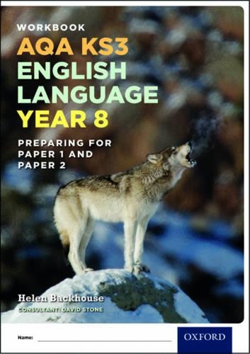 Бумажная книга «AQA KS3 English Language: Key Stage 3: Year 8 test workbook», авторов Дэвид Стоун, Хелен Бэкхаус - фото №1
