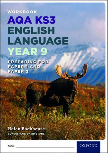 Бумажная книга «AQA KS3 English Language: Key Stage 3: Year 9 test workbook», авторов Дэвид Стоун, Хелен Бэкхаус - фото №1