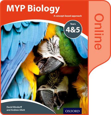 Бумажная книга «MYP Biology: a Concept Based Approach: Online Student Book», авторов Эндрю Аллотт, Дэвид Миндорф - фото №1