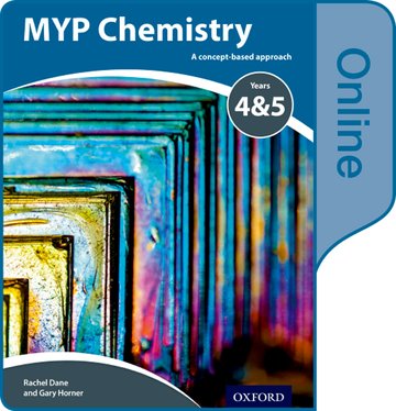 Паперова книга «MYP Chemistry: a Concept Based Approach: Online Student Book», автор Гері Горнер - фото №1