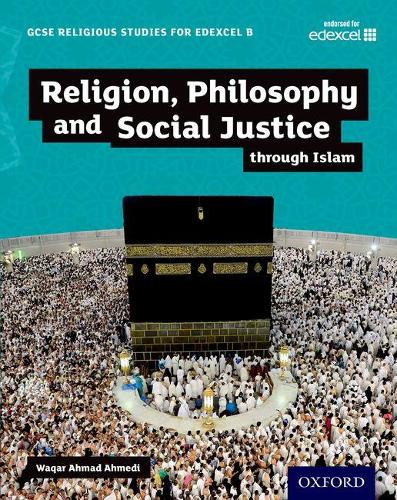 Паперова книга «Edexcel GCSE Religious Studies B Religion, Philosophy and Social Justice Through Islam Student Book», автор Вакар Ахмад Ахмеді - фото №1