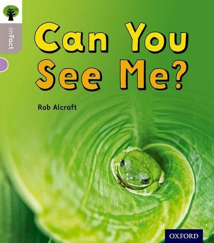 Бумажная книга «Oxford Reading Tree inFact: Oxford Level 1: Can You See Me?», автор Роб Алькрафт - фото №1
