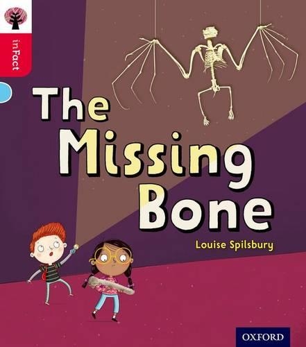 Бумажная книга «Oxford Reading Tree inFact: Oxford Level 4: The Missing Bone», автор Луиза Спилсбери - фото №1