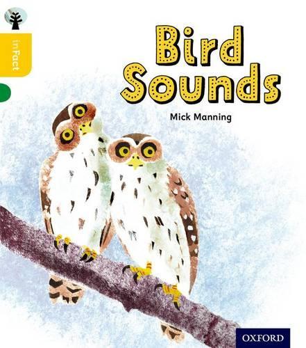 Бумажная книга «Oxford Reading Tree inFact: Oxford Level 5: Bird Sounds», авторов Брита Гранстром, Мик Мэннинг - фото №1