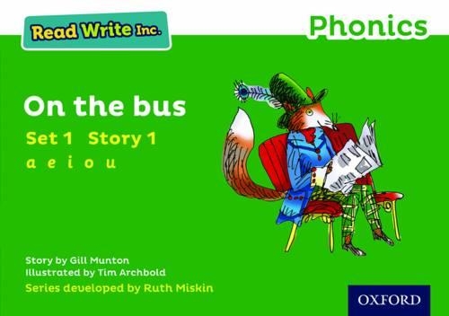Бумажная книга «Read Write Inc. Phonics: On The Bus (Green Set 1 Storybook 1)», автор Джилл Мантон - фото №1