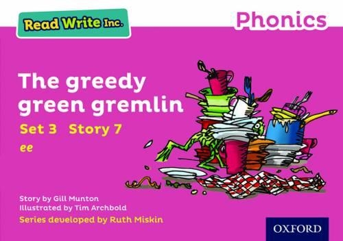 Бумажная книга «Read Write Inc. Phonics: The Greedy Green Gremlin (Pink Set 3 Storybook 7)», автор Джилл Мантон - фото №1