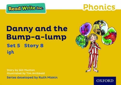 Бумажная книга «Read Write Inc. Phonics: Danny and the Bump-a-lump (Yellow Set 5 Storybook 8)», автор Джилл Мантон - фото №1