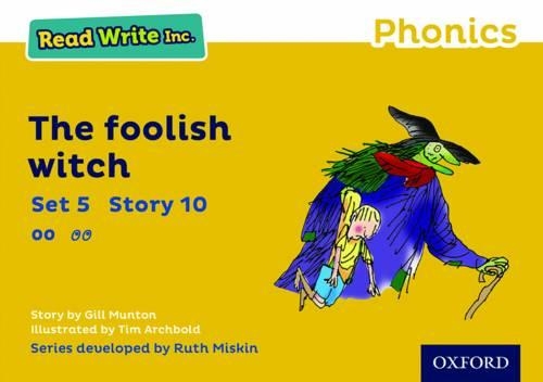 Бумажная книга «Read Write Inc. Phonics: The Foolish Witch (Yellow Set 5 Storybook 10)», автор Джилл Мантон - фото №1