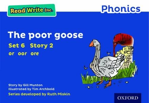 Паперова книга «Read Write Inc. Phonics: The Poor Goose (Blue Set 6 Storybook 2)», автор Джилл Мантон - фото №1