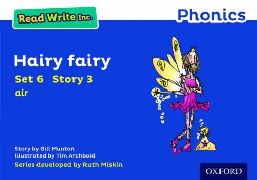 Бумажная книга «Read Write Inc. Phonics: Hairy Fairy (Blue Set 6 Storybook 3)», автор Джилл Мантон - фото №1