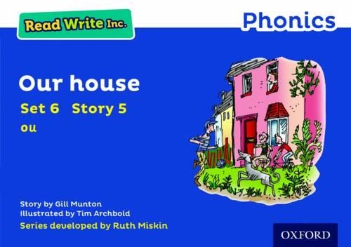 Бумажная книга «Read Write Inc. Phonics: Our House (Blue Set 6 Storybook 5)», автор Джилл Мантон - фото №1