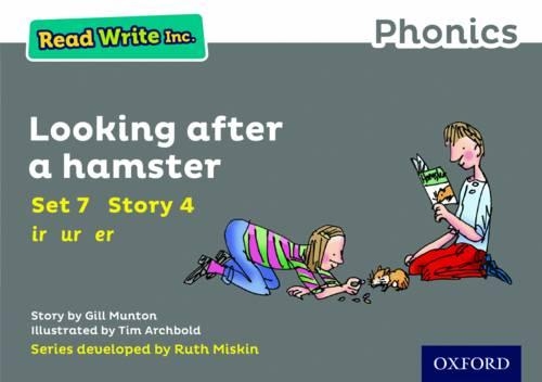 Бумажная книга «Read Write Inc. Phonics: Looking After a Hamster (Grey Set 7 Storybook 4)», автор Джилл Мантон - фото №1