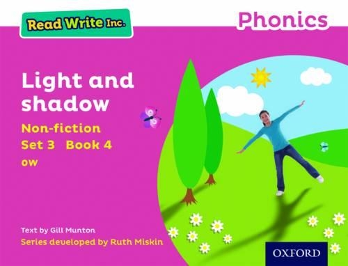 Паперова книга «Read Write Inc. Phonics: Light and Shadow (Pink Set 3 Non-fiction 4)», автор Джилл Мантон - фото №1