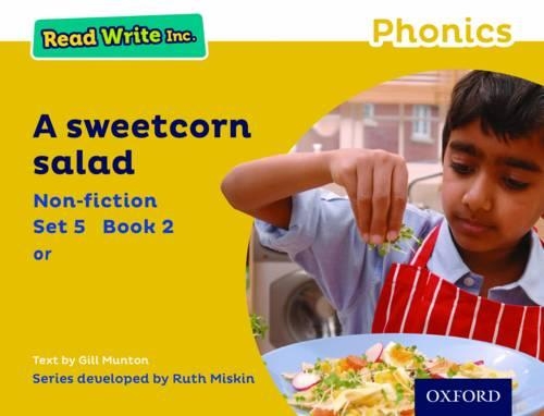 Паперова книга «Read Write Inc. Phonics: A Sweetcorn Salad (Yellow Set 5 Non-fiction 2)», автор Джилл Мантон - фото №1
