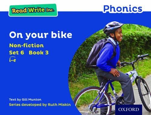 Бумажная книга «Read Write Inc. Phonics: On Your Bike (Blue Set 6 Non-fiction 3)», автор Джилл Мантон - фото №1