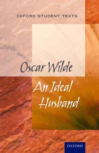 Паперова книга «Oxford Student Texts: An Ideal Husband», автор Стівен Крофт - фото №1
