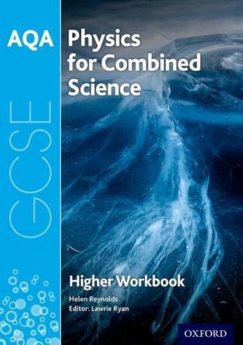 [object Object] «AQA GCSE Physics for Combined Science. Trilogy. Workbook: Higher», автор Хелен Рейнольдс - фото №1