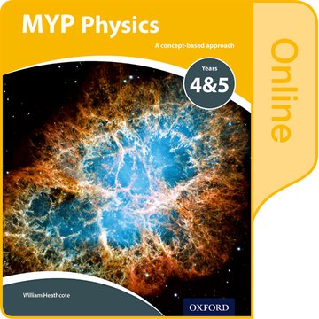 Паперова книга «MYP Physics: a Concept Based Approach: Online Student Book», автор Вільям Гіскоут - фото №1
